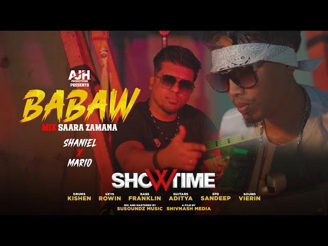 BABAW MIX SAARA ZAMANA - SHANIEL & MARIO || SHOWTIME 2025 (MUSIC VIDEO)