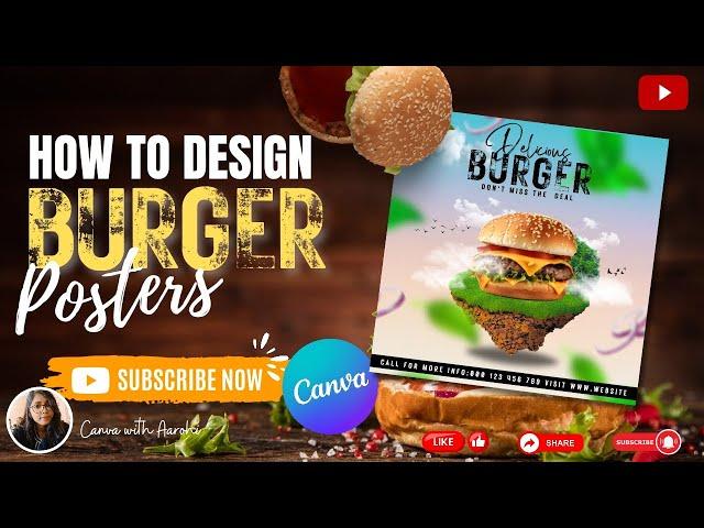 HOW TO DESIGN BURGER POSTER IN CANVA!! #canvatutorial #canvadesign #canva #canvadesigner #canvahacks