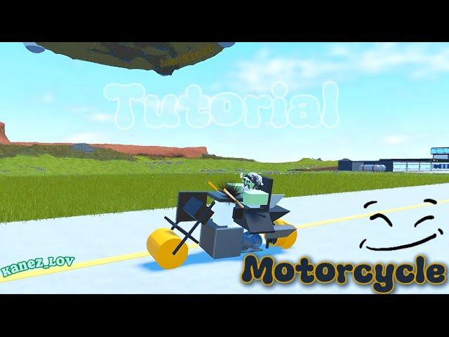 MOTORCYCLE TUTORIAL | plane crazy