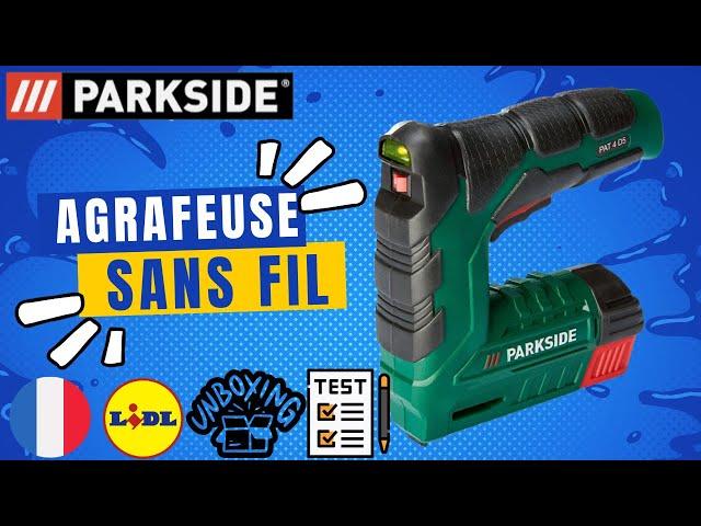 AGRAFEUSE SANS FIL Parkside PAT 4 D5 FRANCE FRANÇAIS LIDL