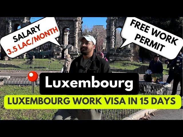 LUXEMBOURG WORK PERMIT 2024 | JOBS IN LUXEMBOURG | FULL PROCESS