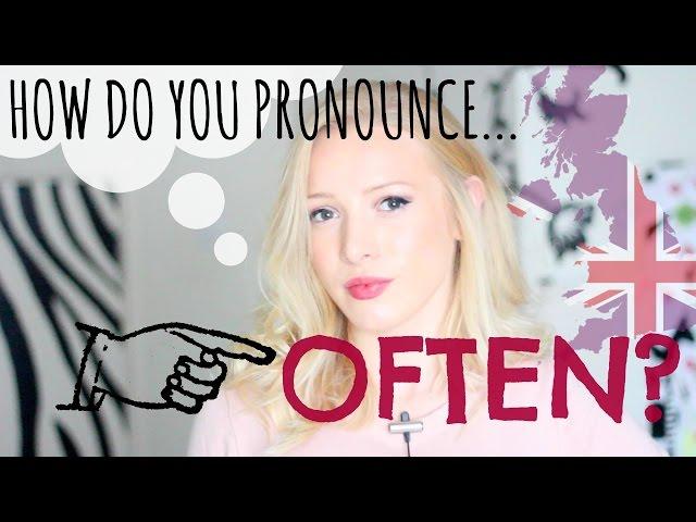 How do you pronounce OFTEN? | British English Pronunciation