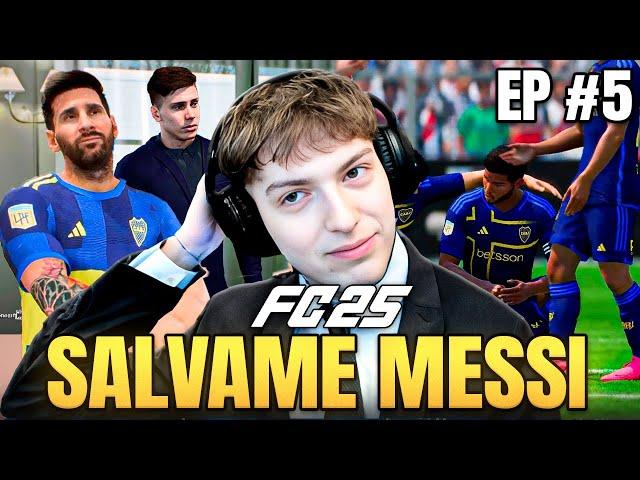 FICHE A MESSI PARA SALVAR A BOCA... EPISODIO 5 (MODO CARRERA COMO DT)