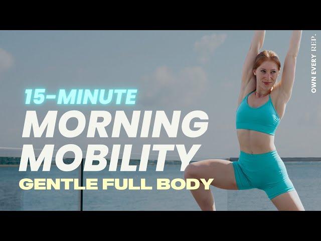 15 Min. Morning Mobility Routine | Gentle Movement | Follow Along, No Talking