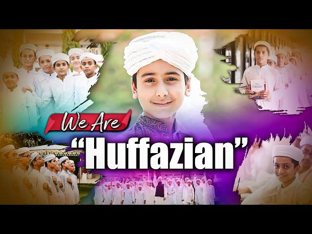 We are Huffazian - Nasheed | By Hafiz Hamza Awan | JTR Media House