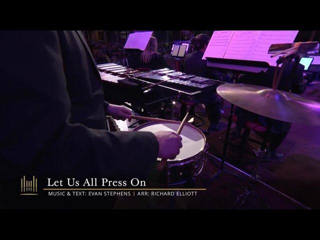 Let Us All Press On | The Tabernacle Choir