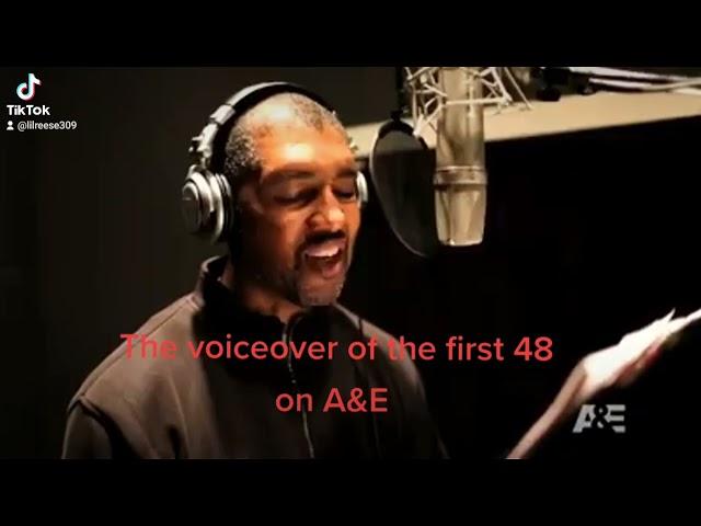 Dion Graham is he's the voice artist of the First 48