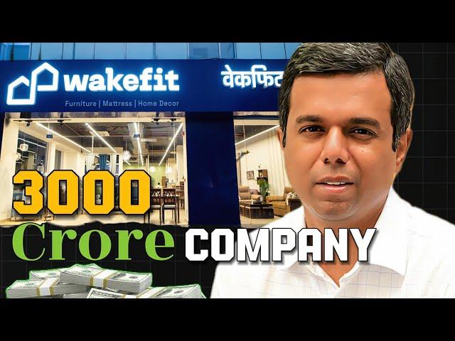 From ₹3000 to a ₹3000 crore company! The magic of Wakefit!