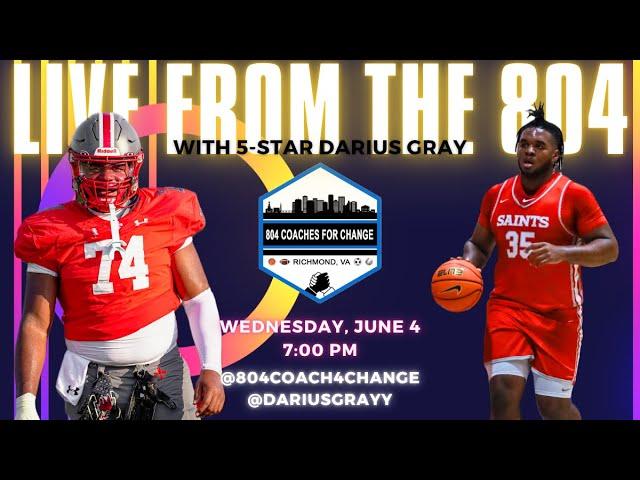 Live From The 804 - Darius Gray, St. Christopher's