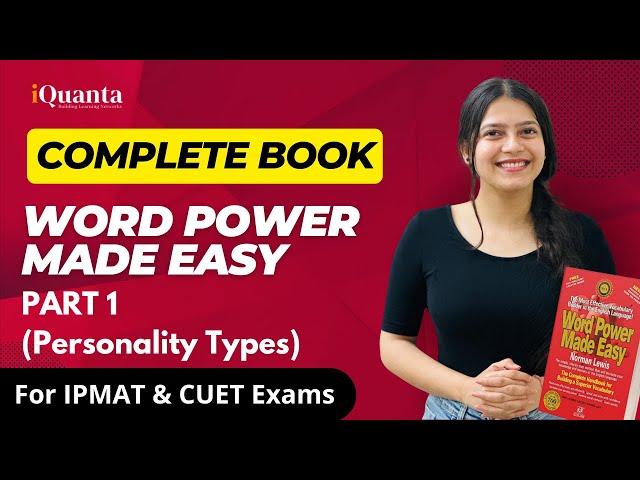 Word Power Made Easy for IPMAT: Session 1-3(How to Talk About Personality Types)