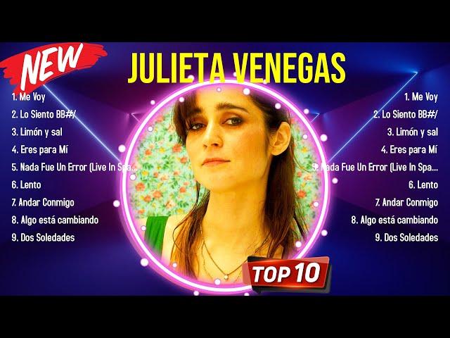 Top Hits Julieta Venegas 2024 ~ Best Julieta Venegas playlist 2024