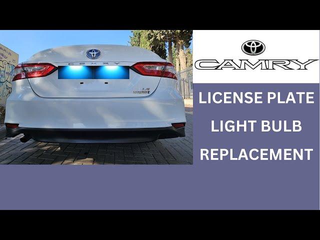 TOYOTA CAMRY 2018 - 2024 LICENSE PLATE LIGHT REPLACEMENT