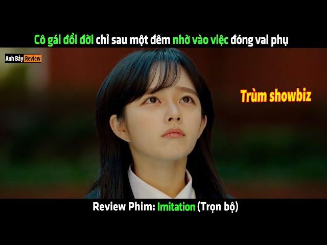 Cô gái đổi đời chỉ sau một đêm nhờ vào việc đóng vai phụ - Review phim hay