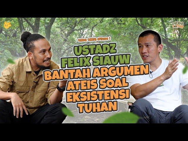 TENDA TANYA – USTADZ FELIX SIAUW & ABDUR BAHAS MAKRIFATULLAH, MUALAF, DAN ATEIS