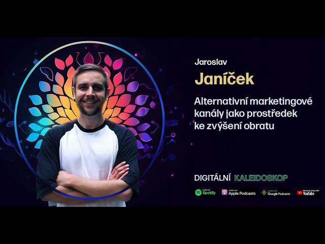 Jaroslav Janíček – Alternativní marketingové kanály jako prostředek ke zvýšení obratu