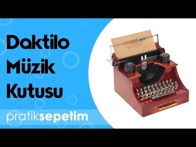 Daktilo Müzik Kutusu Ürün Tanıtımı