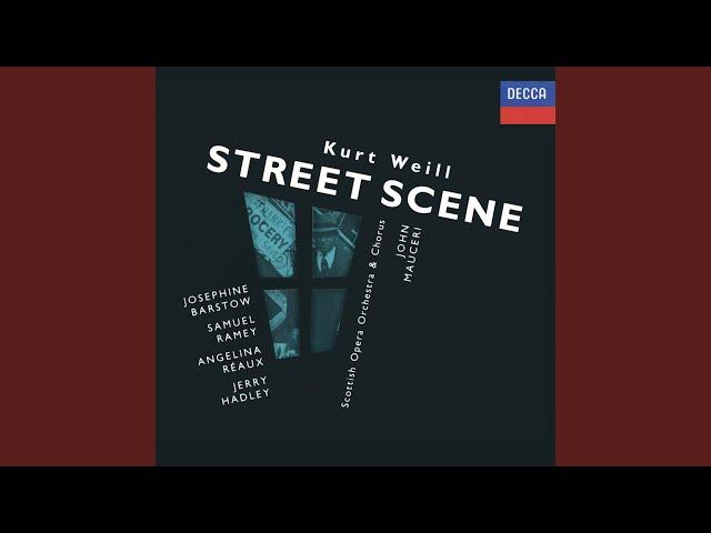 Weill: Street Scene, Act II: No. 20, Lullaby. Sleep, Baby Dear