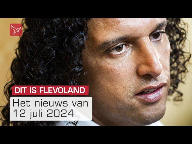 Dit is Flevoland van vrijdag 12 juli 2024 | Omroep Flevoland