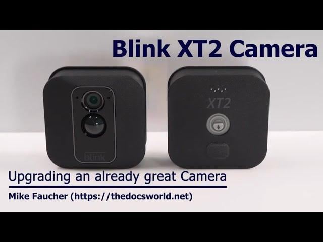 Blink XT2 review - 2nd Gen