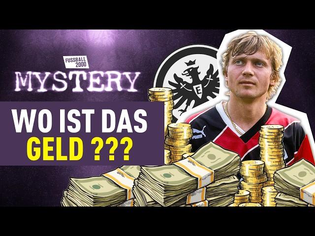 Eintracht Frankfurt - die irre Story der verschollenen Transfer-Millionen | Bundesliga Doku