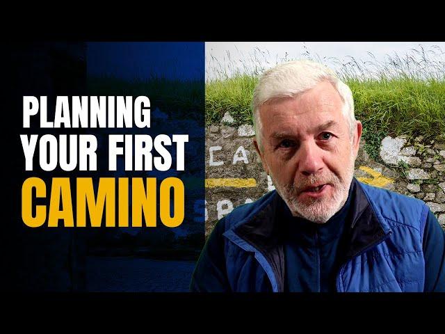 Planning your First Camino - 12 Camino de Santiago Planning Tips