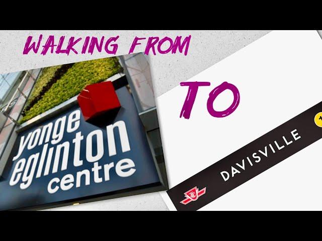 Toronto - Midtown: Walking from Yonge & Eglinton Centre to Davisville intersection - November 2024