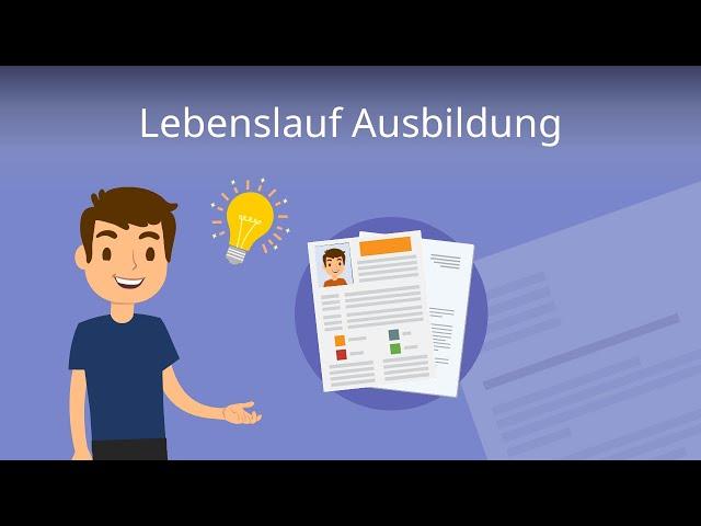 Lebenslauf Ausbildung - so schreibst du ihn richtig!