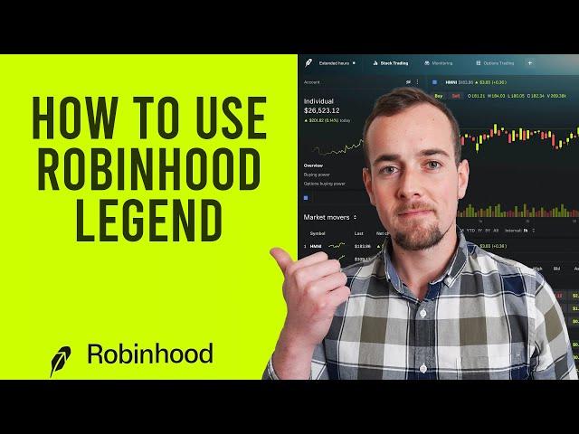 How To Use Robinhood Legend (Step By Step)