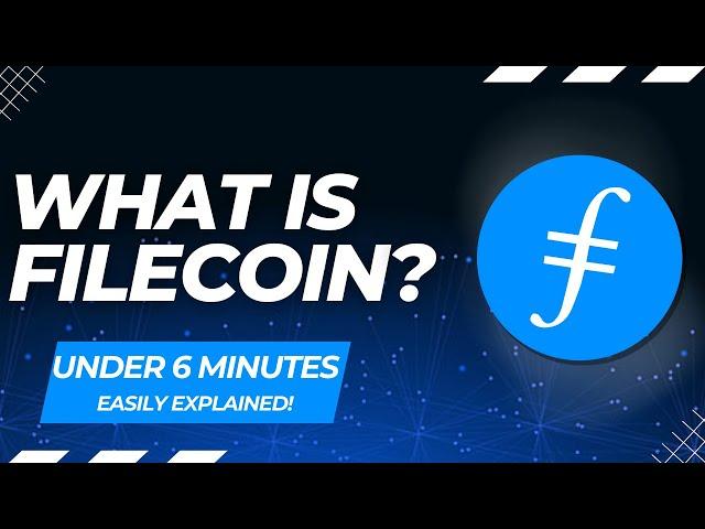 What Is Filecoin? | The $FIL Cryptocurrency Easy Explained