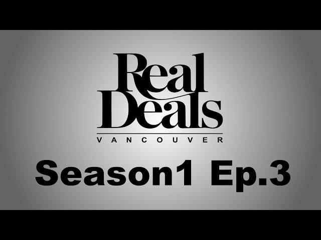 Real Deals Season 1 - Episode 3 (4K)