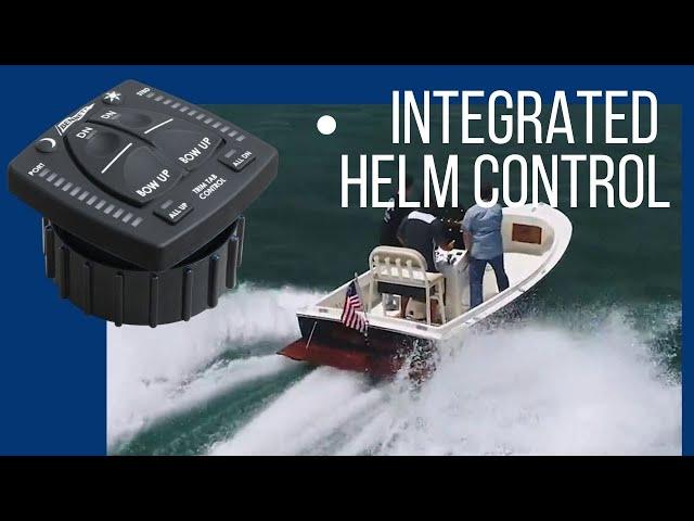 New Integrated Helm Control - Marine Trim Tabs