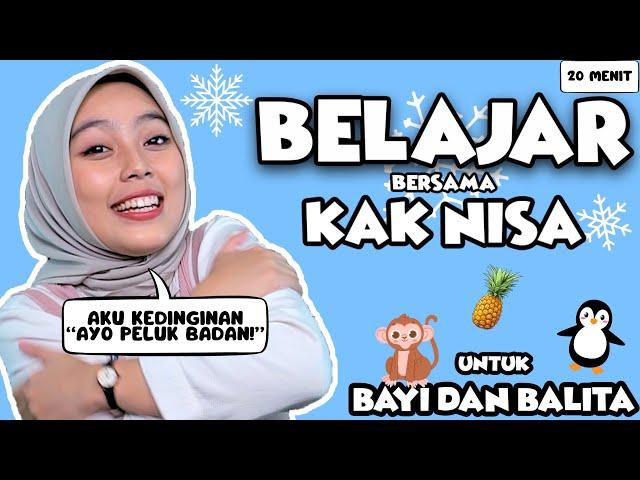 Belajar dan Bermain Bersama Kak Nisa Untuk Balita - Mengenal Emosi, Belajar Kata, Lagu Interaktif