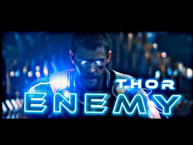 Thor x Enemy | enemy edit | Thor whatsapp status | Beatz 4 Ever #thor #enemy #marvel #efx Thor edit