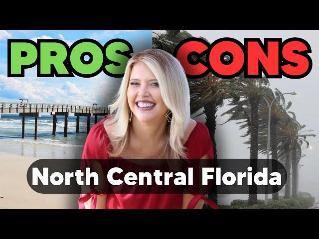 Pros and Cons of Living in North Central Florida: What You Need to Know!