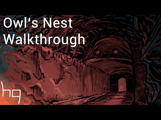 Owl's Nest - Walkthrough