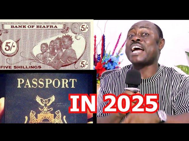 I SEE BIAFRA NOTES USED IN 2025! MAJOR PROPHET REVEALS THE NEXT SHOCKING POSSIBILITY TV.