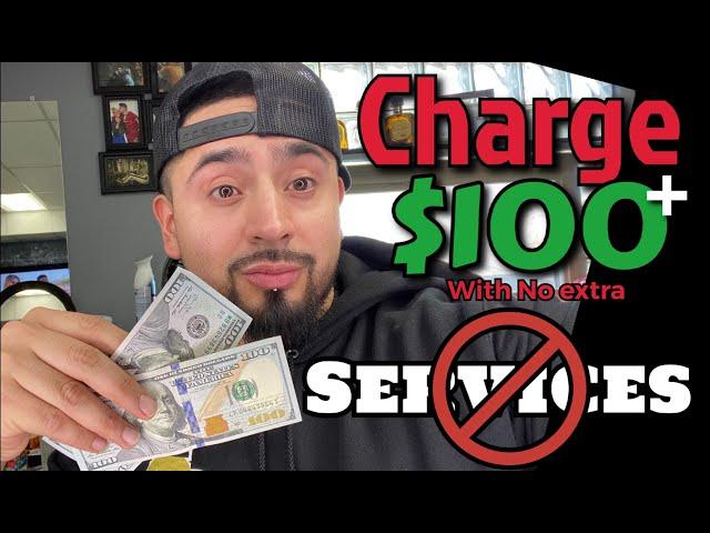 How to charge $100+ a haircut without adding additional services! Los cut it podcast #4