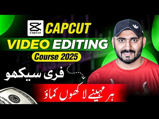 CapCut Video Editing Course 2025: CapCut Mobile App Complete Tutorial