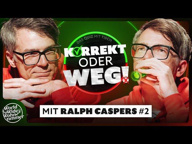 KORREKT oder WEG! (mit Ralph Caspers) - DIE LEGENDÄRE RÜCKKEHR!