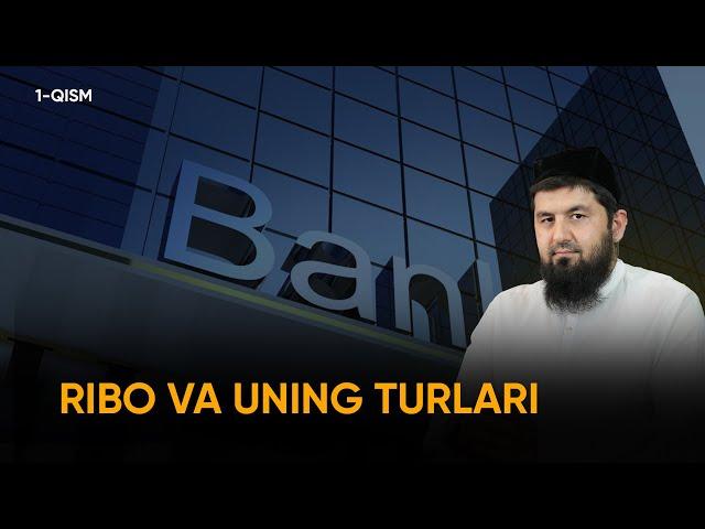 Ribo va uning turlari | Ustoz Mahmud Usmon