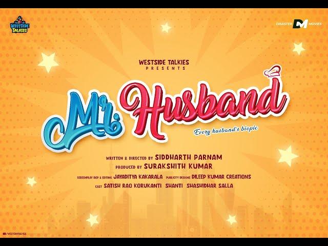 Mr Husband Teaser | Every Husbands Biopic | A Film by Siddharth Parnam