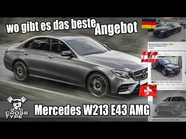 Mercedes W213 E43 AMG wo gibt es das beste Angebot