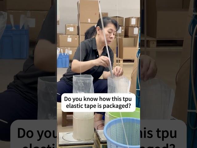 Do you know how this tpu elastic tape is packaged?