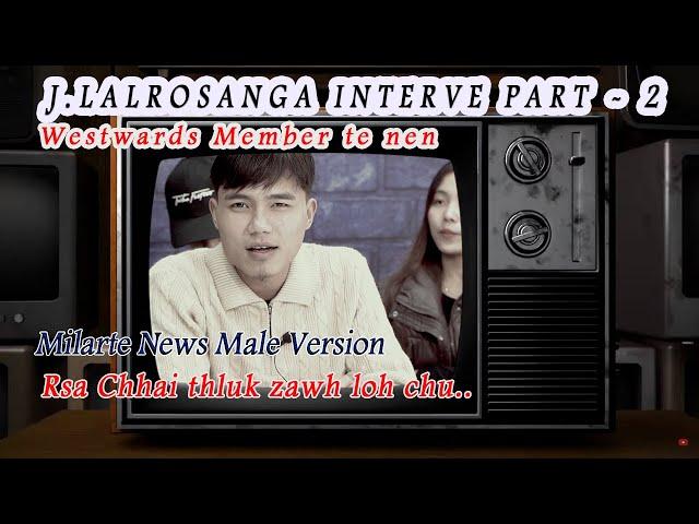 J. LALROSANGA INTERVE  PART - 2 (Christmas Special)