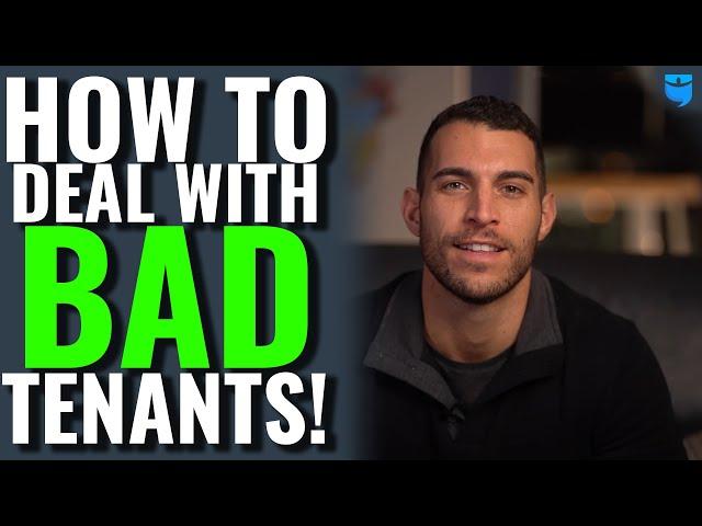 Landlording Tips For Dealing w/ BAD Tenants