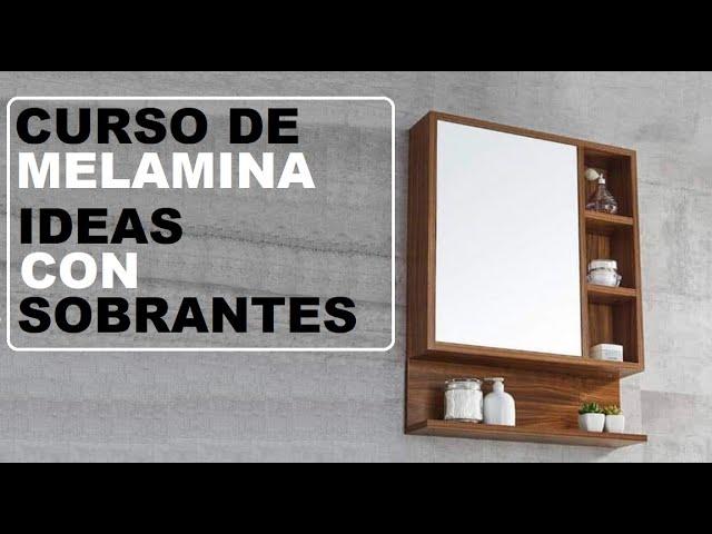 CURSO DE MELAMINA - IDEAS CON SOBRANTES