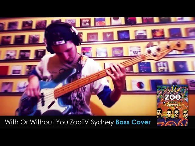 U2 With or Without You ZooTV Sydney Bass Cover TABS daniB5000