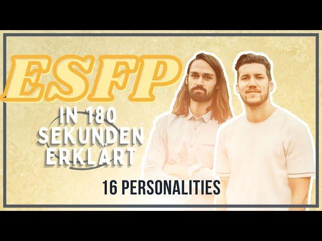 ESFP (Entertainer) in 180 Sekunden erklärt | 16 Personalities