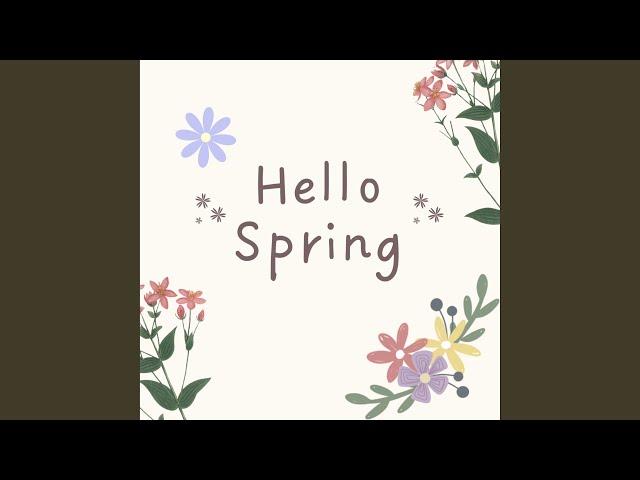 Hello, spring