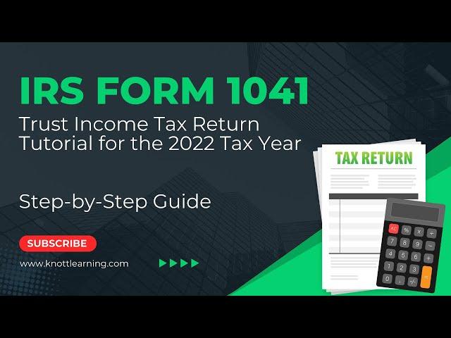 How to File Form 1041 for 2022